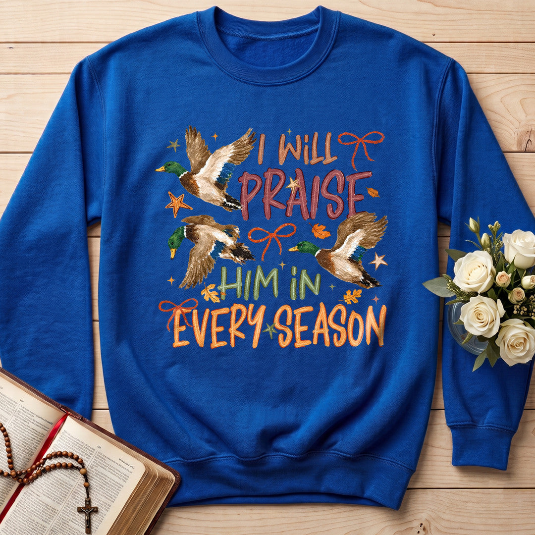 I Will Praise Him In Every Season 17