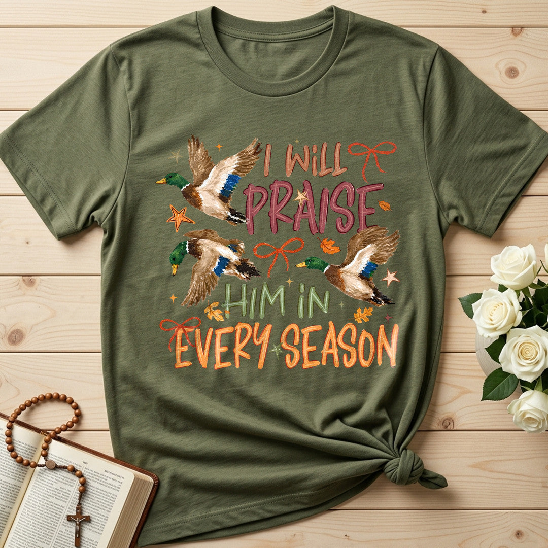 I Will Praise Him In Every Season 17