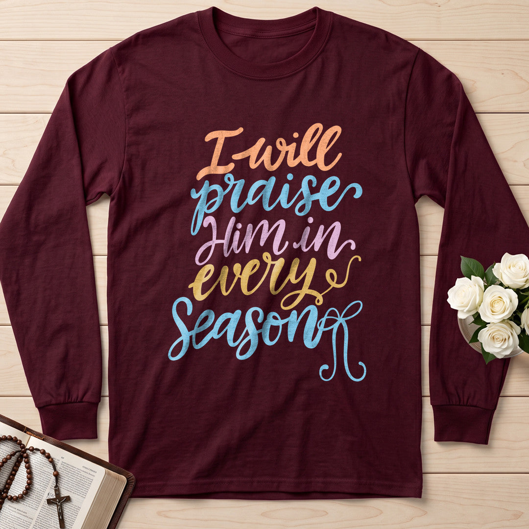 I Will Praise Him In Every Season 23