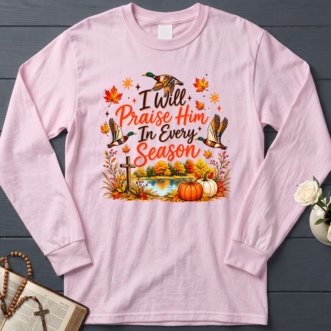 I Will Praise Him In Every Season 26