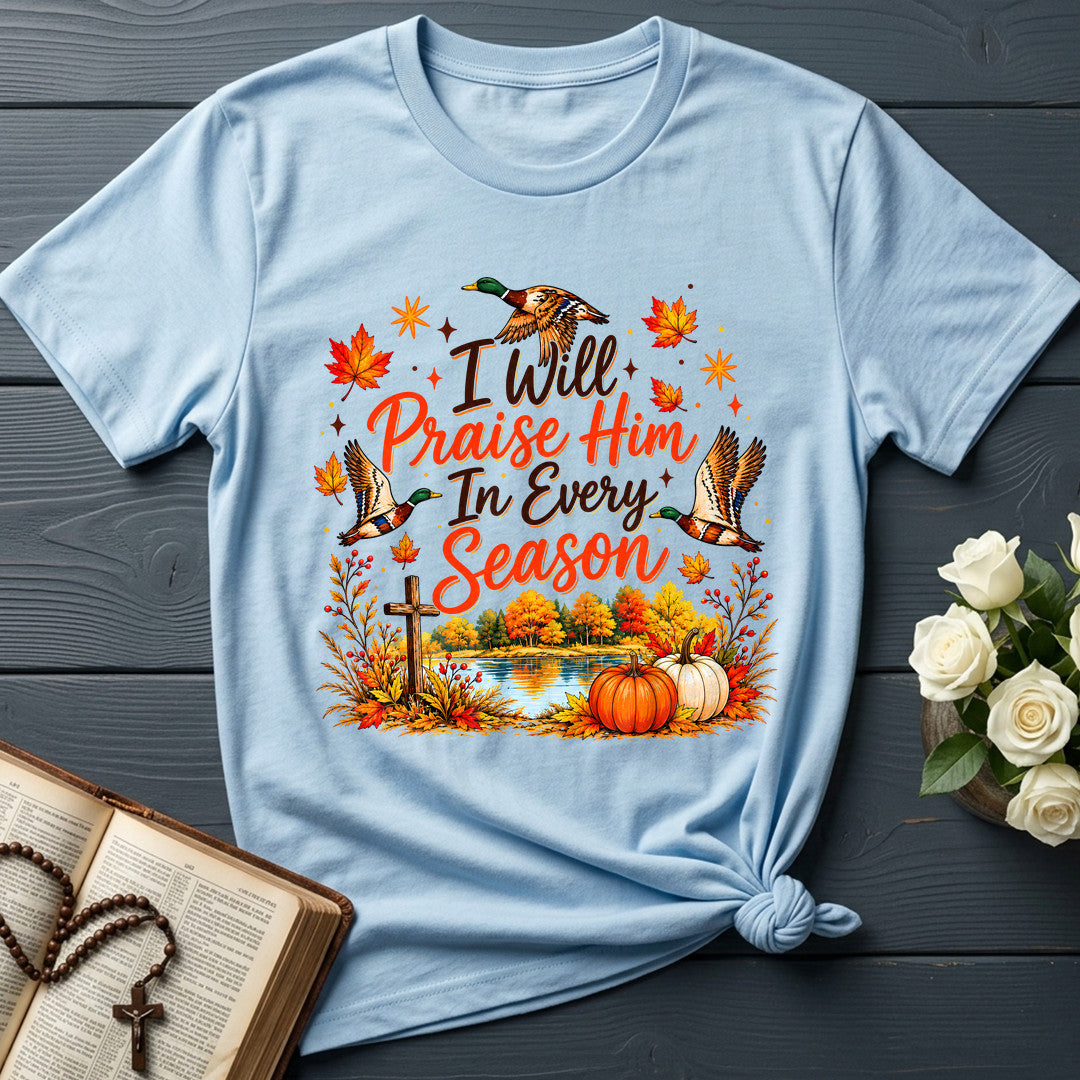 I Will Praise Him In Every Season 26
