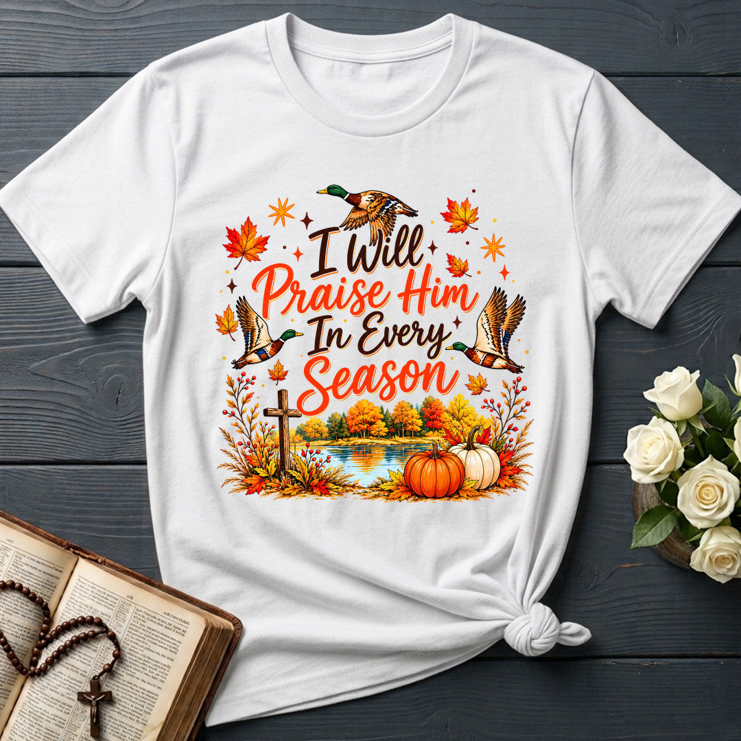 I Will Praise Him In Every Season 26