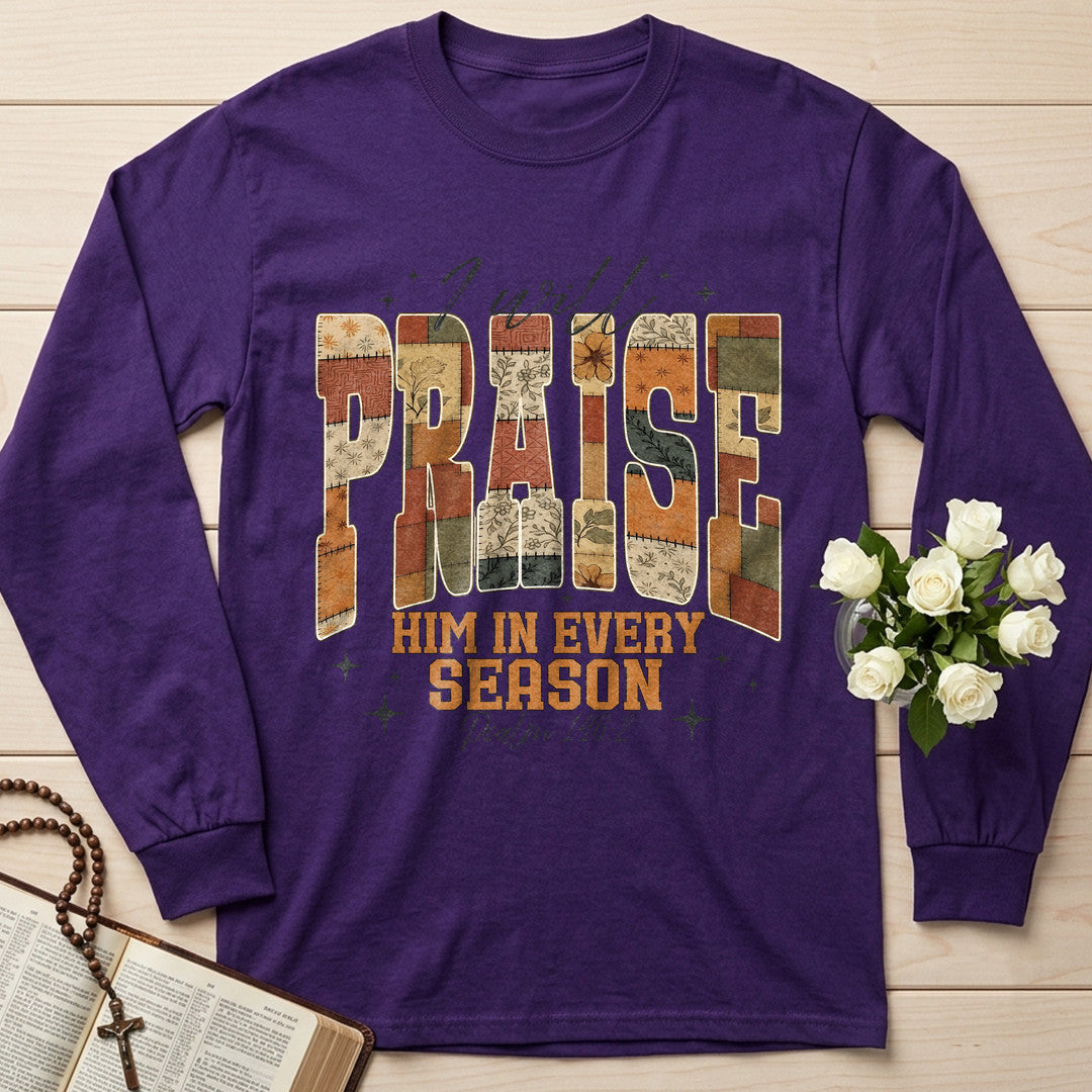 I Will Praise Him In Every Season Psalm 146.2 17