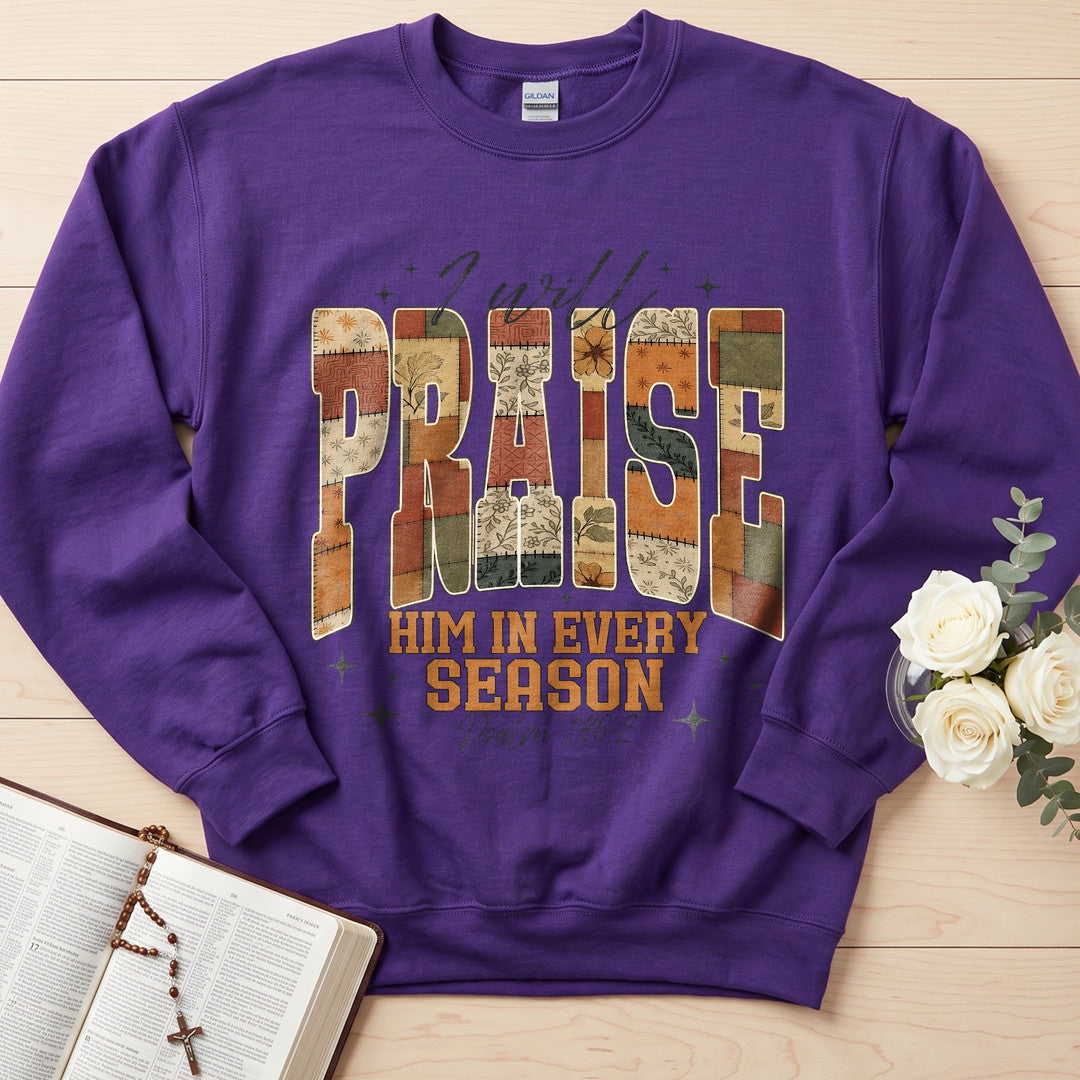 I Will Praise Him In Every Season Psalm 146.2 17
