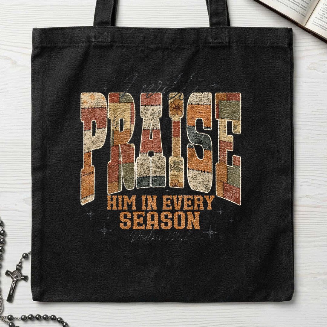I Will Praise Him In Every Season Psalm 146.2 17