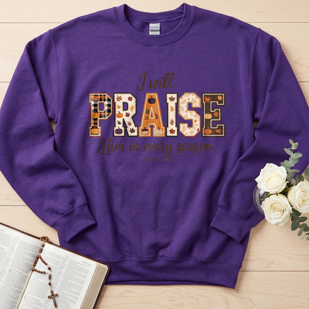 I Will Praise Him In Every Season Psalm 146.2 36