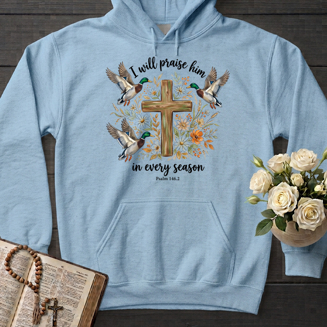 I Will Praise Him In Every Season Psalm 146.2 64