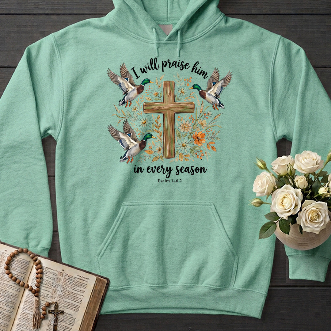 I Will Praise Him In Every Season Psalm 146.2 64
