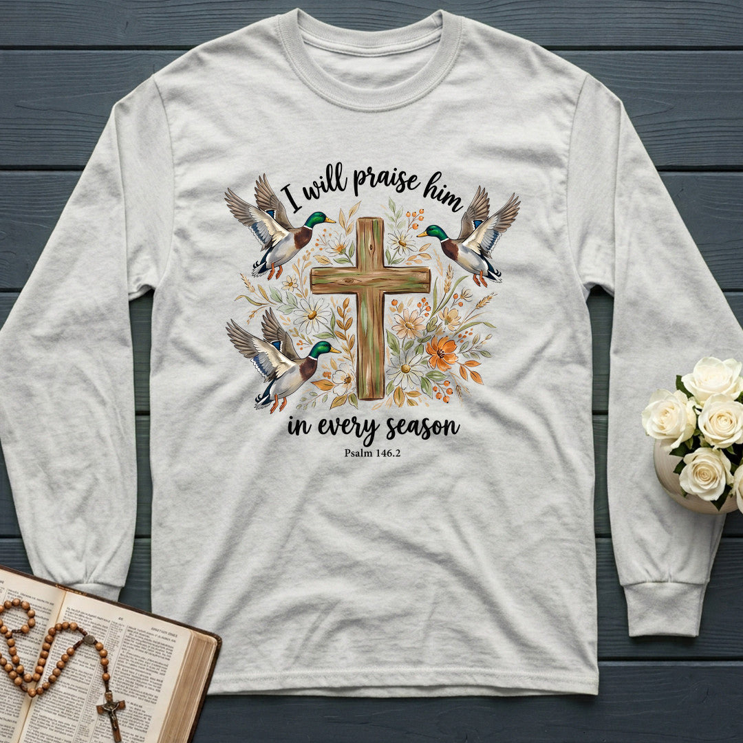 I Will Praise Him In Every Season Psalm 146.2 64