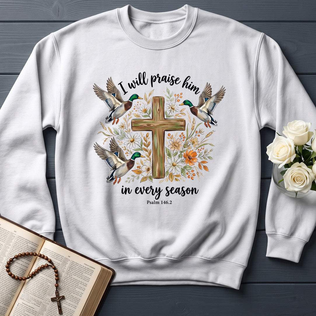 I Will Praise Him In Every Season Psalm 146.2 64