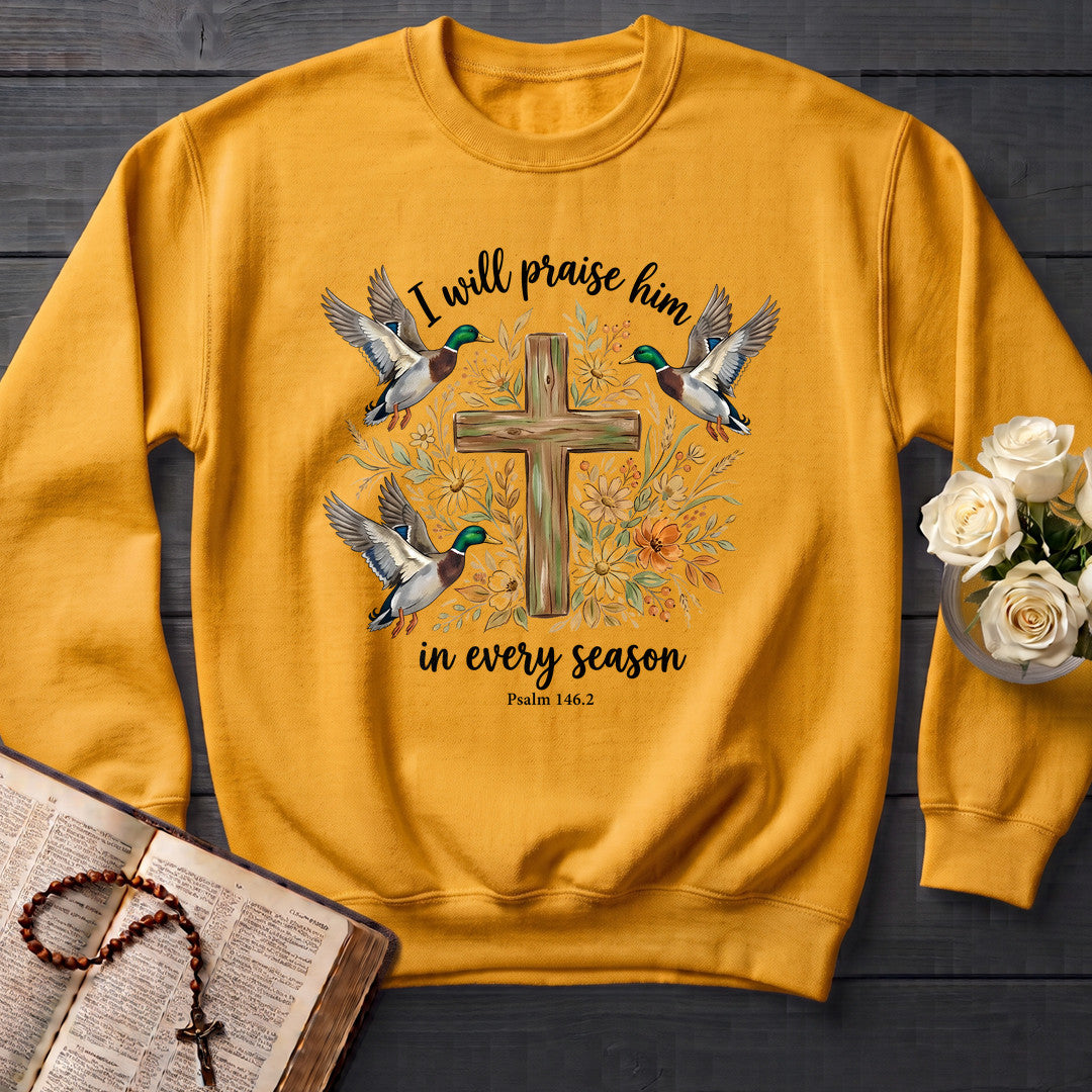 I Will Praise Him In Every Season Psalm 146.2 64