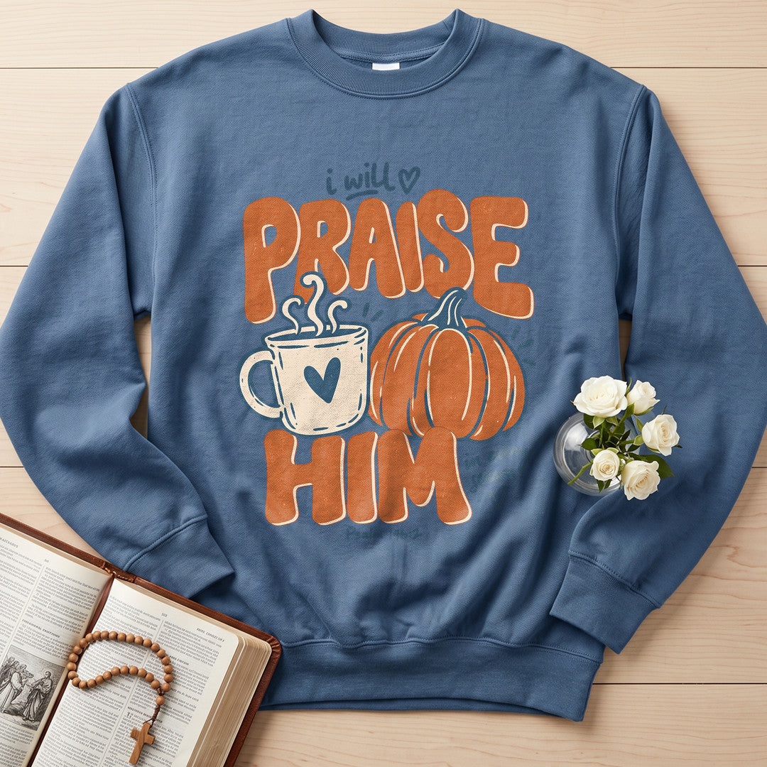 I Will Praise Him In Every Season Psalm 146.2 71