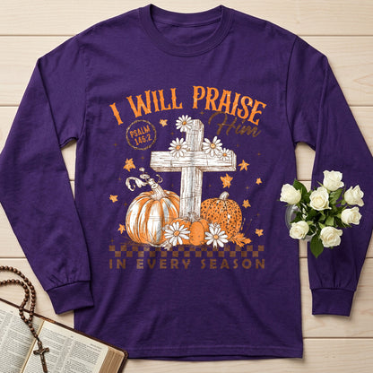 I Will Praise Him In Every Season Psalm 146.2 73