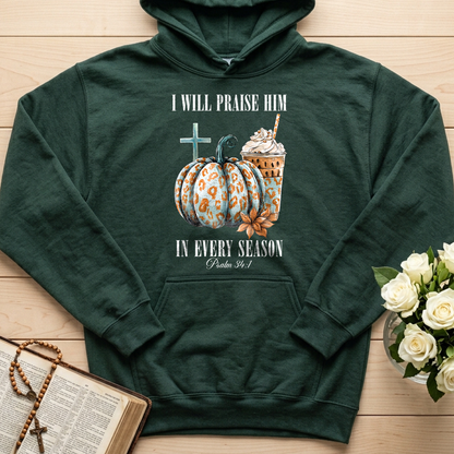 I Will Praise Him In Every Season Psalm 34.1 04