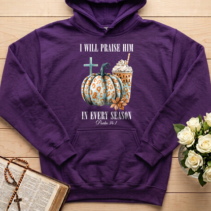 I Will Praise Him In Every Season Psalm 34.1 04