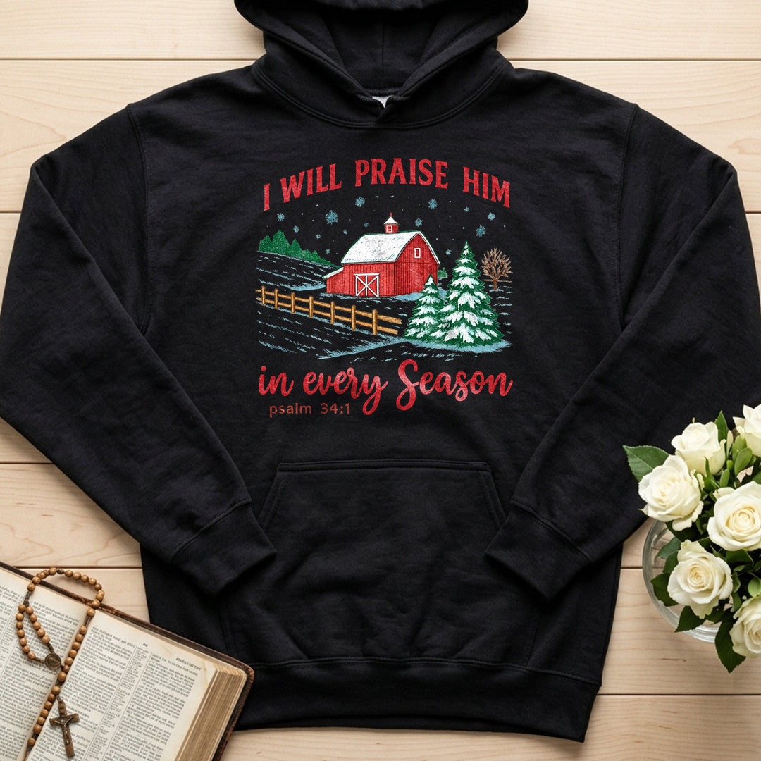 I Will Praise Him In Every Season Psalm 34.1 05