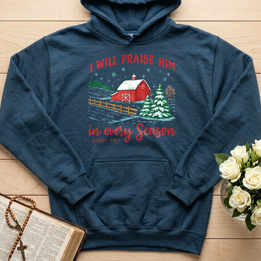I Will Praise Him In Every Season Psalm 34.1 05