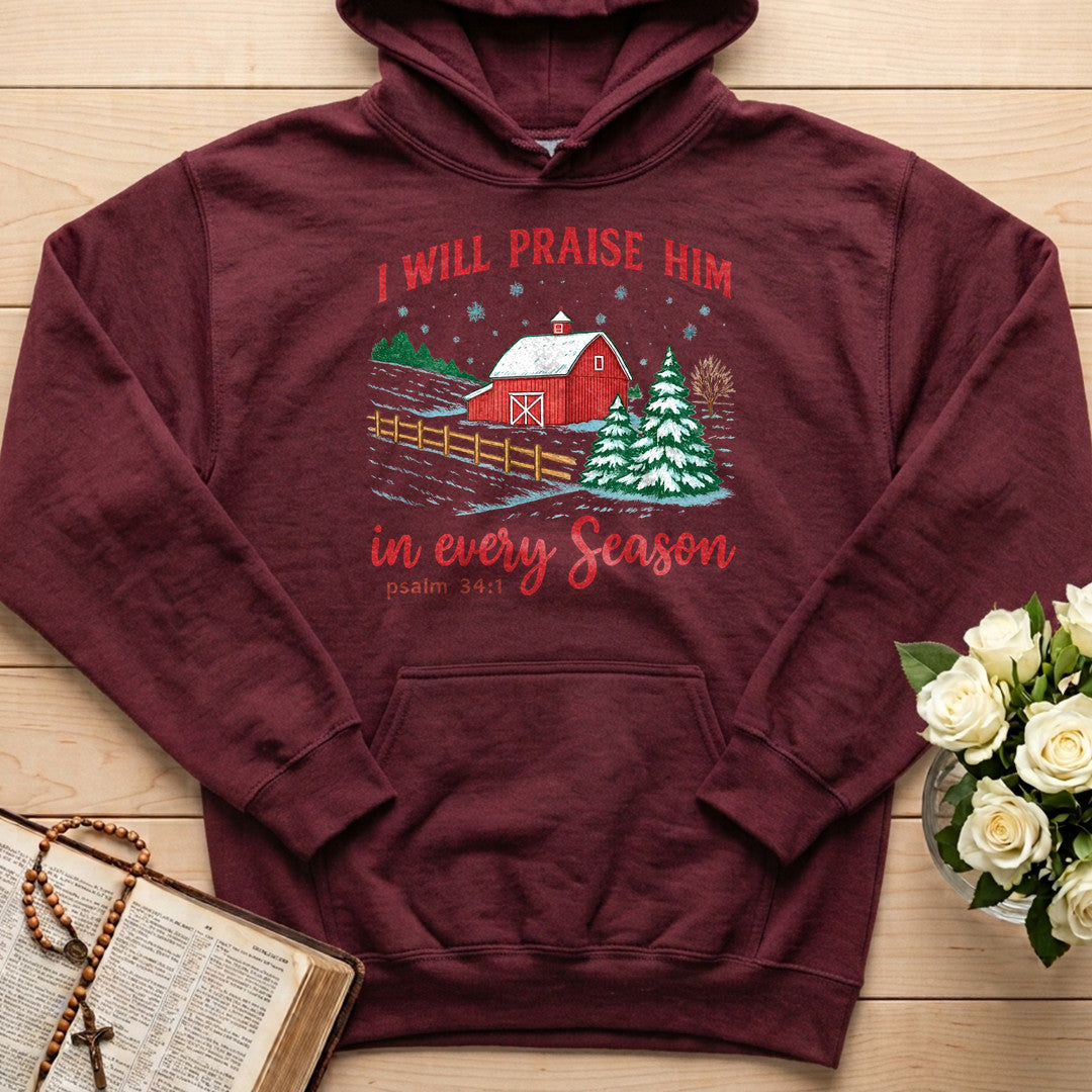 I Will Praise Him In Every Season Psalm 34.1 05