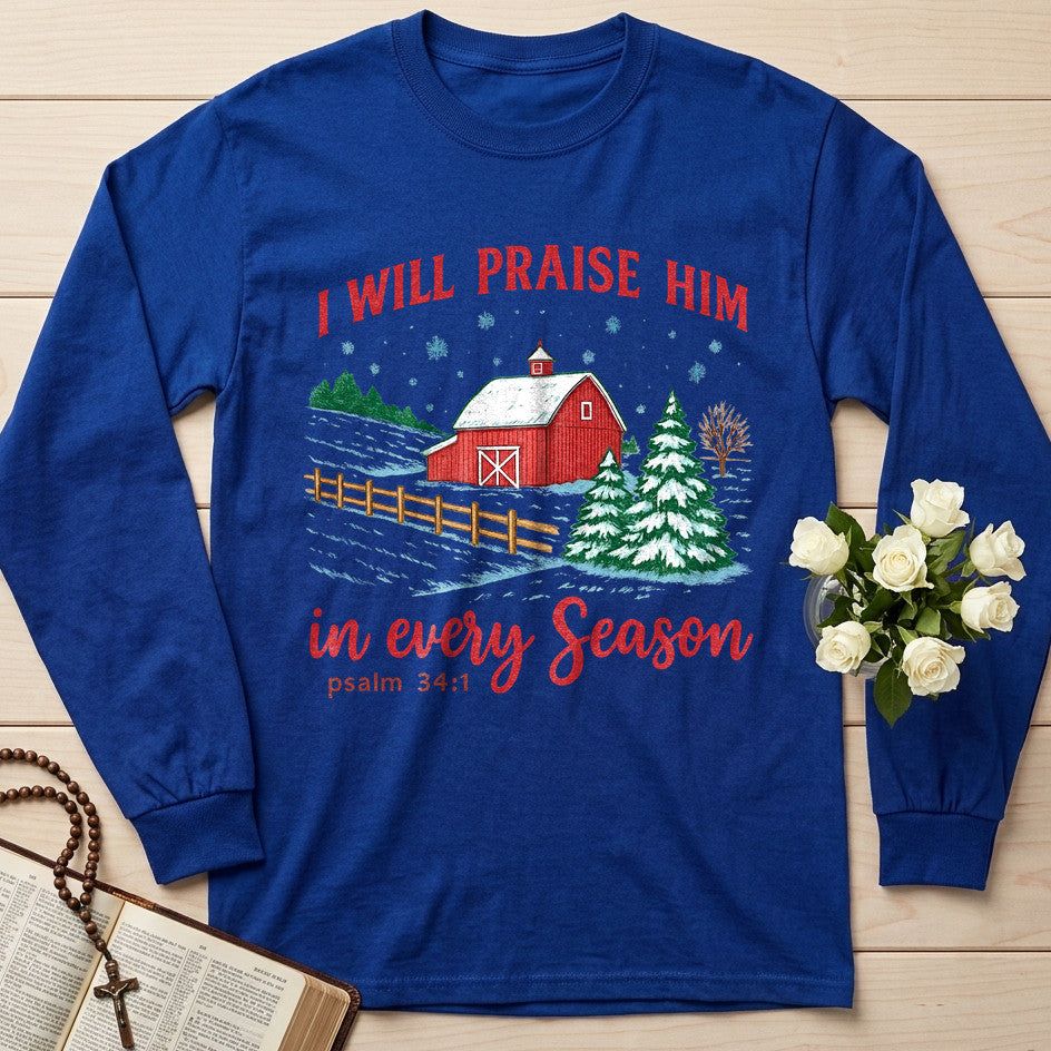 I Will Praise Him In Every Season Psalm 34.1 05