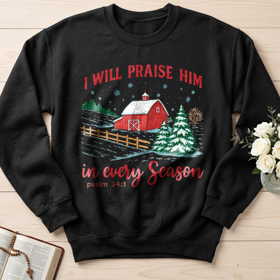 I Will Praise Him In Every Season Psalm 34.1 05