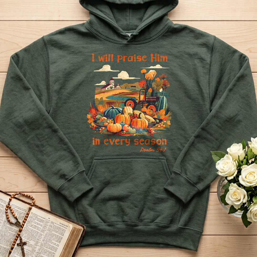 I Will Praise Him In Every Season Psalm 34.1 06