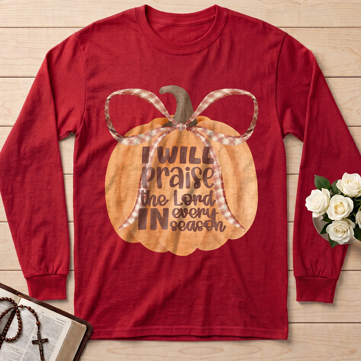 I Will Praise The Lord In Every Season 01