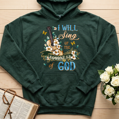 I Will Sing Of The Goodness Of God 07