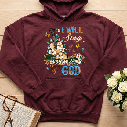 I Will Sing Of The Goodness Of God 07