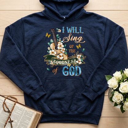 I Will Sing Of The Goodness Of God 07