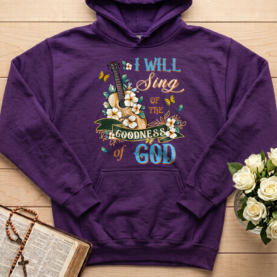 I Will Sing Of The Goodness Of God 07