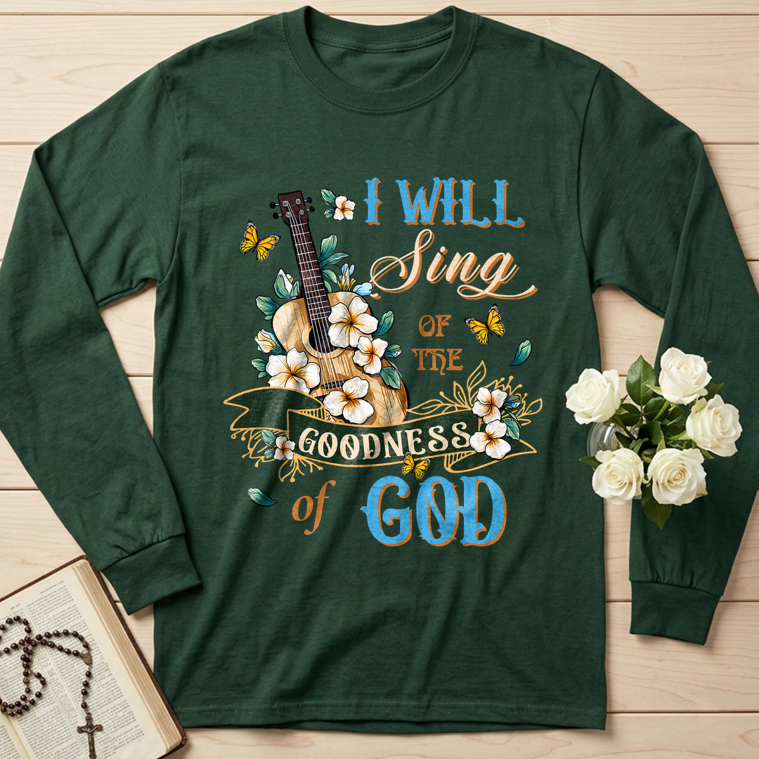 I Will Sing Of The Goodness Of God 07
