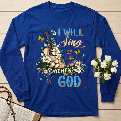 I Will Sing Of The Goodness Of God 07