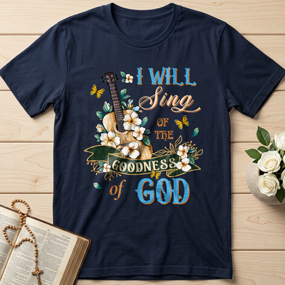 I Will Sing Of The Goodness Of God 07
