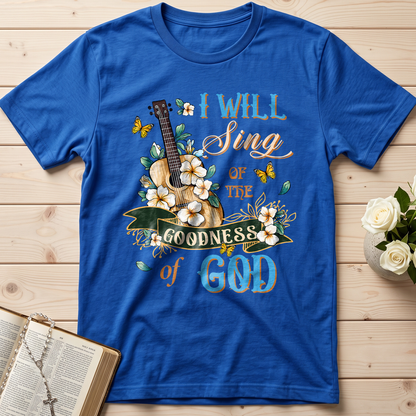 I Will Sing Of The Goodness Of God 07