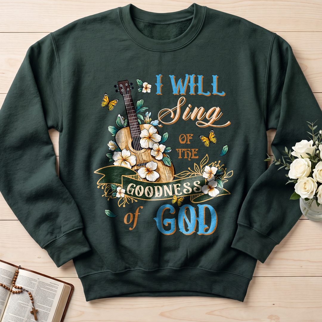 I Will Sing Of The Goodness Of God 07