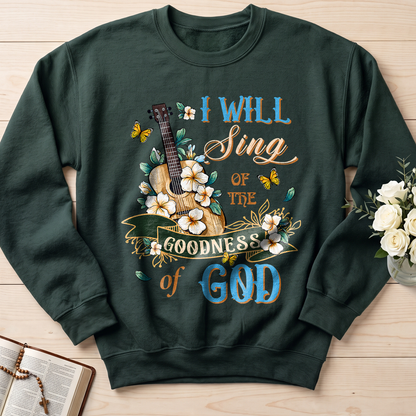 I Will Sing Of The Goodness Of God 07
