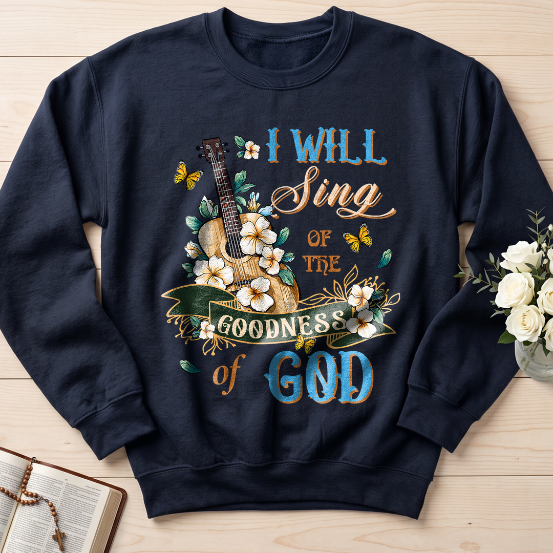 I Will Sing Of The Goodness Of God 07