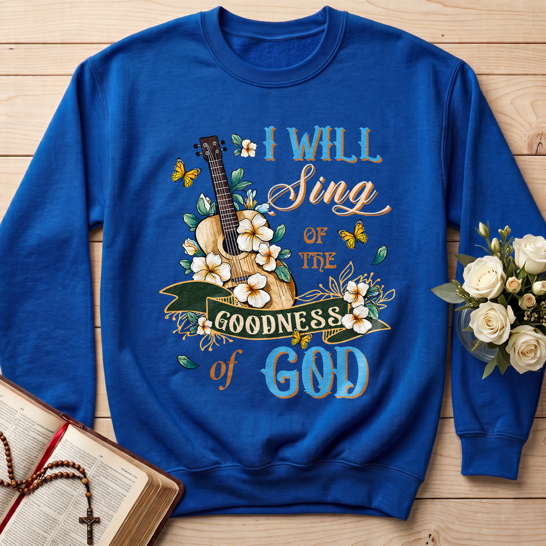 I Will Sing Of The Goodness Of God 07