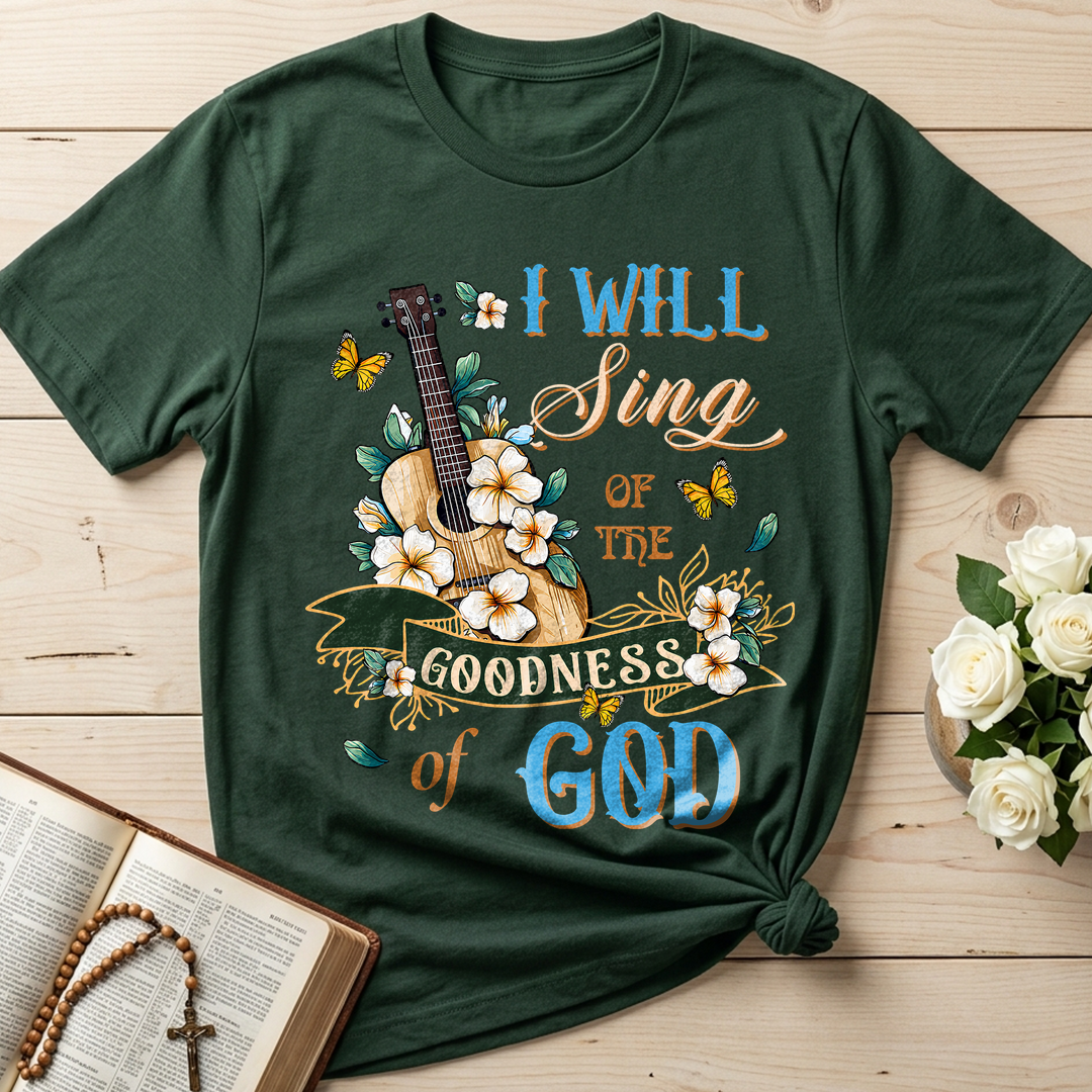 I Will Sing Of The Goodness Of God 07