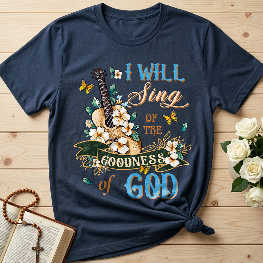 I Will Sing Of The Goodness Of God 07