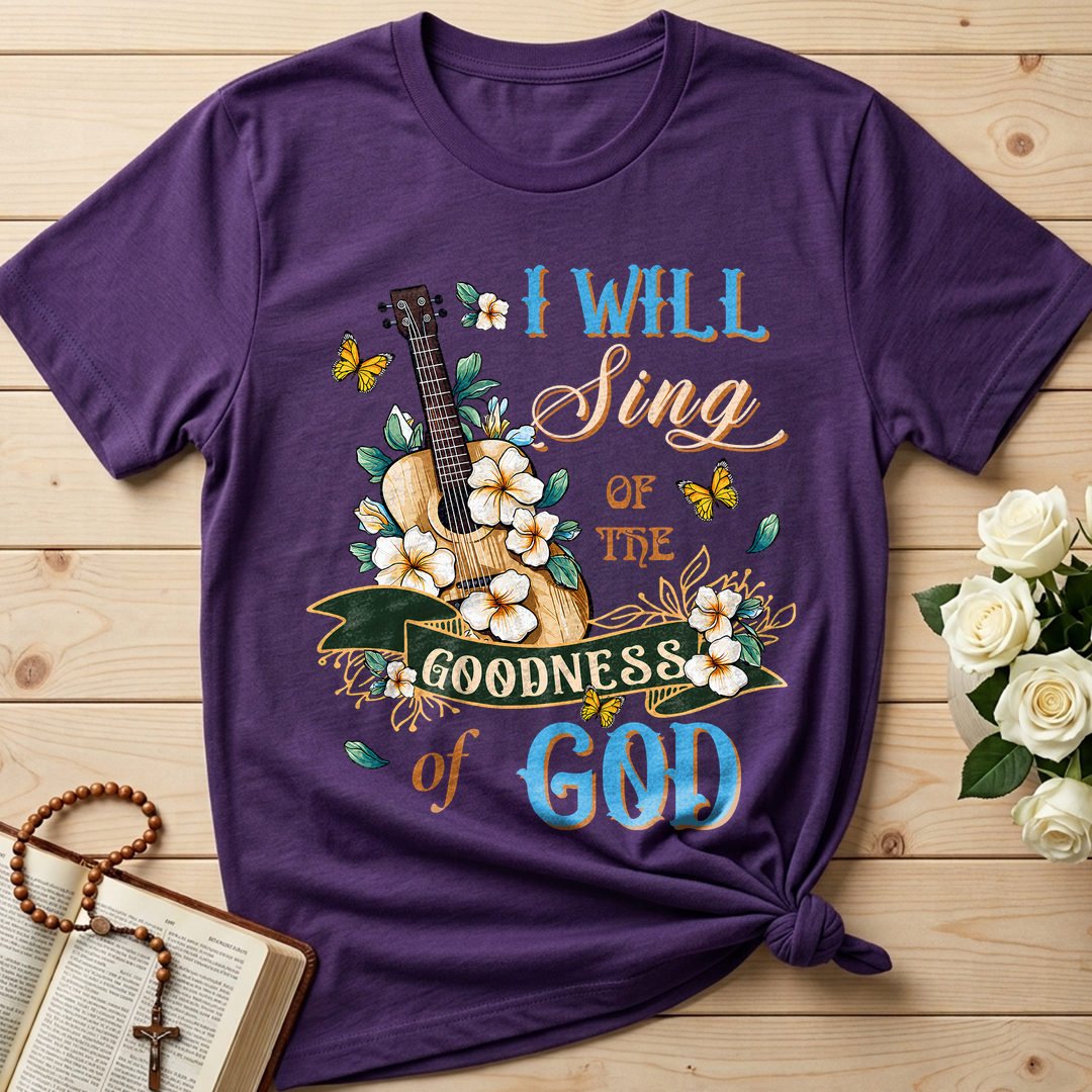 I Will Sing Of The Goodness Of God 07