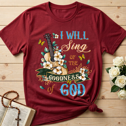 I Will Sing Of The Goodness Of God 07