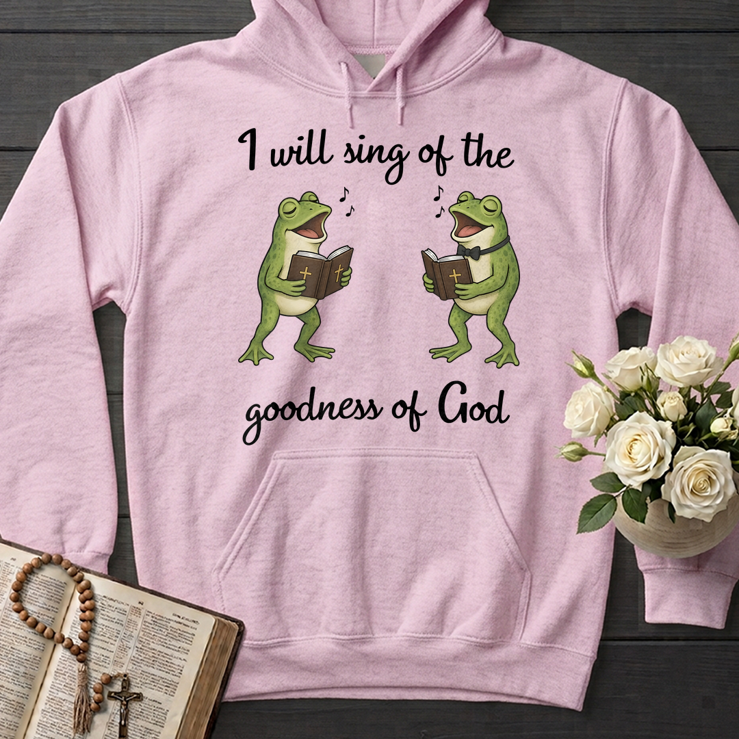 I Will Sing Of The Goodness Of God 08