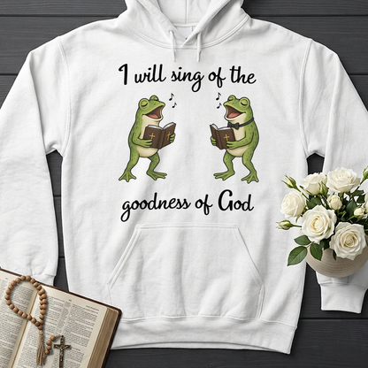 I Will Sing Of The Goodness Of God 08