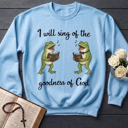 I Will Sing Of The Goodness Of God 08