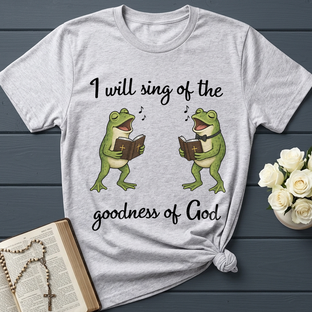 I Will Sing Of The Goodness Of God 08