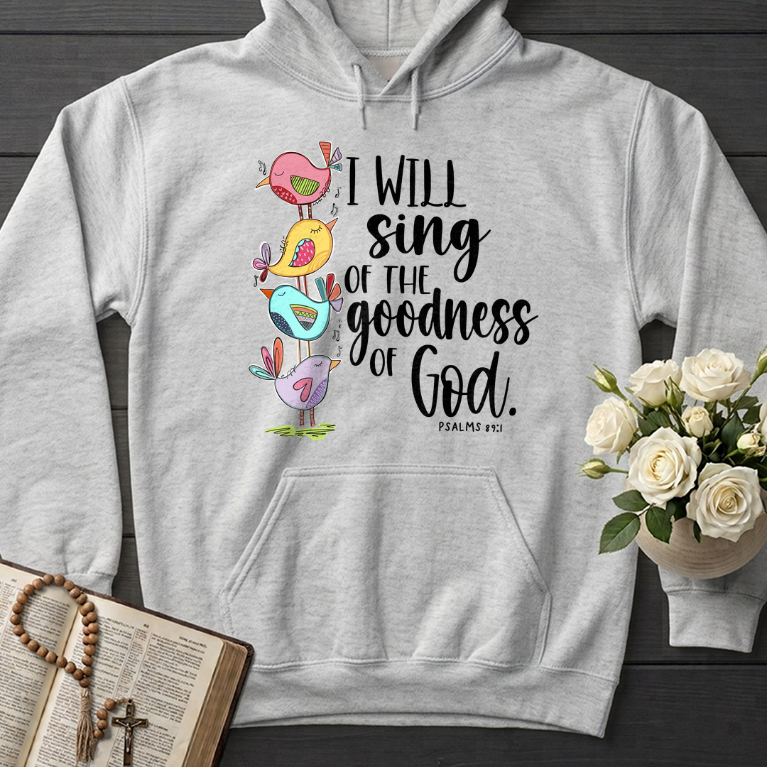I Will Sing Of The Goodness Of God PSALM 46.10 01