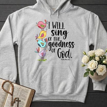 I Will Sing Of The Goodness Of God PSALM 46.10 01