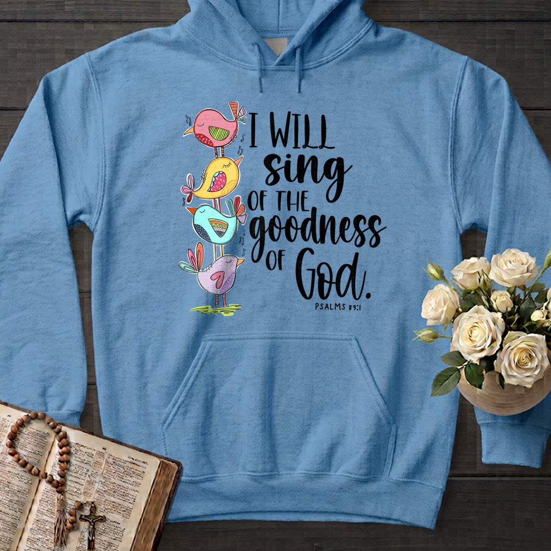 I Will Sing Of The Goodness Of God PSALM 46.10 01