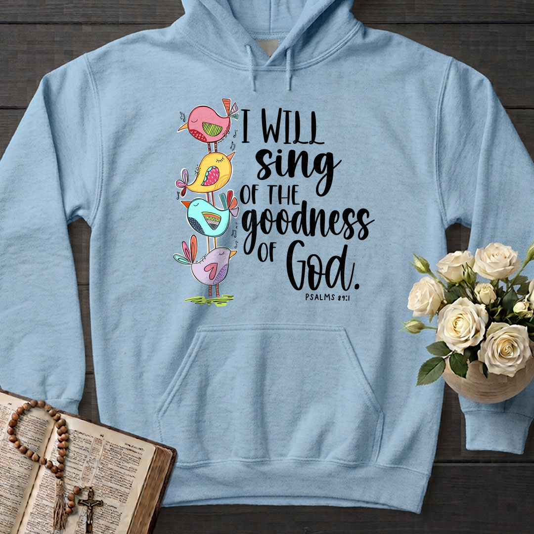 I Will Sing Of The Goodness Of God PSALM 46.10 01